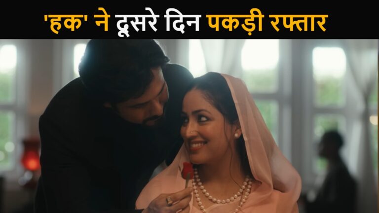 Haq Box Office Collection Day 2